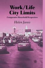 Work/Life City Limits af H. Jarvis