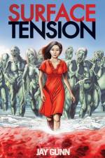 Surface Tension af Jay Gunn