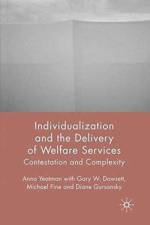Individualization and the Delivery of Welfare Services af A. Yeatman