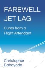 Farewell Jet Lag af Christopher Babayode