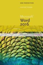 New Perspectives MicrosoftA® Office 365 & Word 2016 af Ann Shaffer