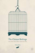 The Chinese Birdcage af Heleen Mees