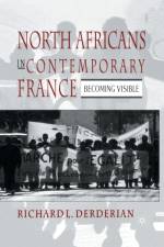 North Africans in Contemporary France af R. Derderian