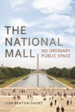 The National Mall af Lisa Benton-Short