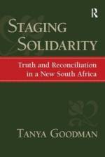 Staging Solidarity af Tanya Goodman