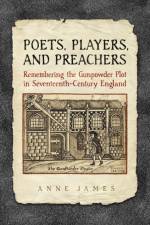 Poets, Players, and Preachers af Anne James
