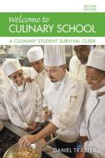 Welcome to Culinary School af Daniel Traster