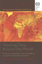 Working Time Around the World af Jon C. Messenger