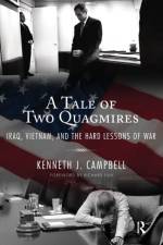 Tale of Two Quagmires af Kenneth J. Campbell