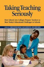 Taking Teaching Seriously af Christopher Bjork
