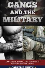 Gangs and the Military