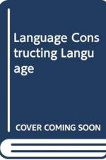 LANGUAGE CONSTRUCTING LANGUAGE af TAYLOR TALBOT J