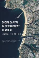 Social Capital in Development Planning af Catalina Holguin