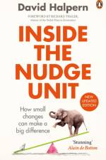Inside the Nudge Unit af David Halpern