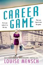 Career Game af Louise Mensch