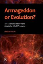 Armageddon or Evolution? af Bernard S Phillips