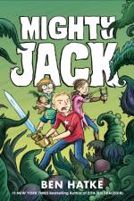 Mighty Jack af Ben Hatke