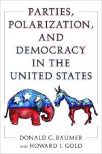 Parties, Polarization and Democracy in the United States af Donald C. Baumer