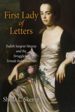 First Lady of Letters af Sheila L. Skemp
