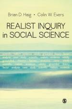 Realist Inquiry in Social Science af Brian Douglas Haig