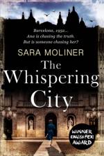 The Whispering City af Sara Moliner