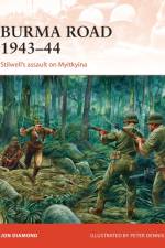 Burma Road 1943–44 af Jon Diamond