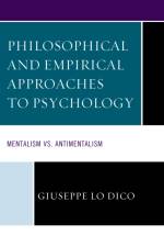 Philosophical and Empirical Approaches to Psychology af Giuseppe Lo Dico