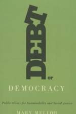 Debt or Democracy af Mary Mellor
