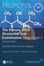 The Primary FRCA Structured Oral Exam Guide 2