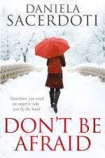 Don't Be Afraid af Daniela Sacerdoti