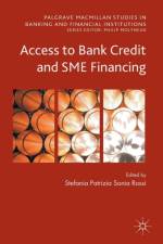 Access to Bank Credit and SME Financing