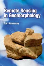 Remote Sensing in Geomorphology af SM.Ramasamy