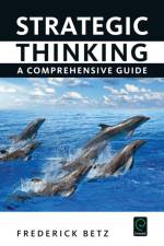 Strategic Thinking af Frederick (Portland State University Betz