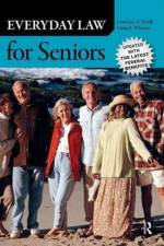 Everyday Law for Seniors af Lawrence A. Frolik
