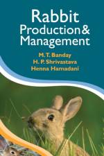 Rabbit Production and Management af M.T. Bandey