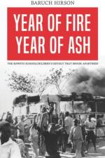 Year of Fire, Year of Ash