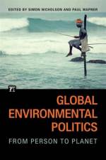 Global Environmental Politics af Simon Nicholson