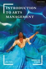 Introduction to Arts Management af Jim (California State University Volz