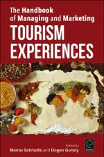 The Handbook of Managing and Marketing Tourism Experiences