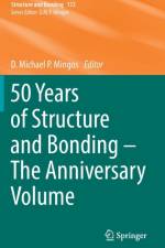 50 Years of Structure and Bonding - The Anniversary Volume