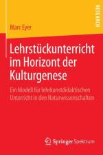 Lehrstuckunterricht im Horizont der Kulturgenese af Marc Eyer