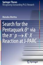 Search for the Pentaquark + via the p K X Reaction at J-PARC af Manabu Moritsu