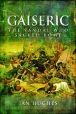 Gaiseric af Ian Hughes