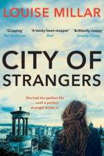 City of Strangers af Louise Millar