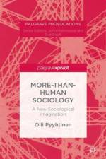 More-than-Human Sociology af O. Pyyhtinen