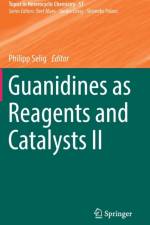 Guanidines as Reagents and Catalysts II
