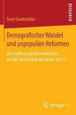 Demografischer Wandel Und Unpopulare Reformen af Sven Stadtmuller