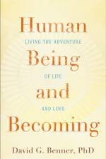 Human Being and Becoming af Benner