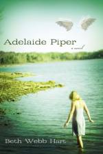 Adelaide Piper af Beth Webb Hart