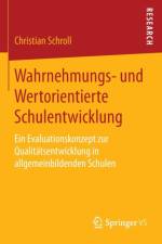 Wahrnehmungs- und Wertorientierte Schulentwicklung af Christian Schroll